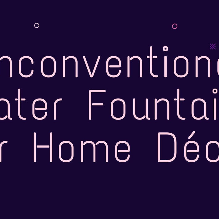 Unconventional Water Fountains for Home Décor - WoodenTwist