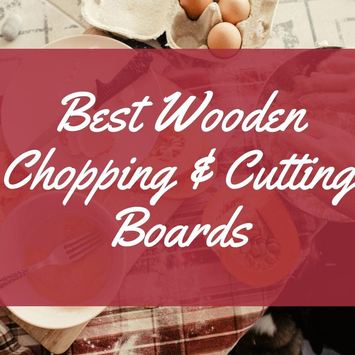 Best Wooden Chopping & Cutting Boards - WoodenTwist