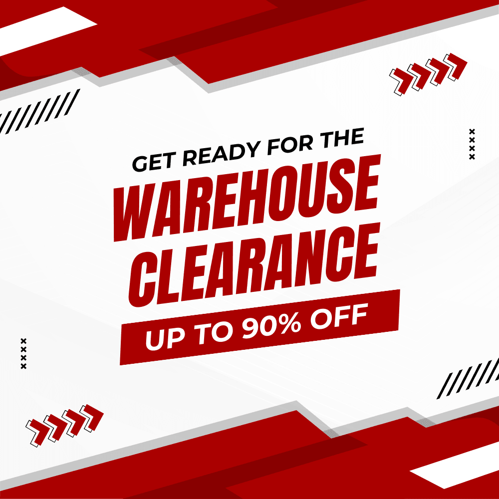 Warehouse Clearance Sale