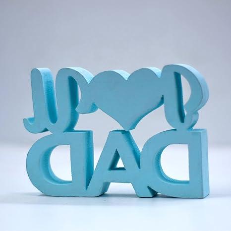 I Love Dad Blue Quirky Showpiece Home Décor Items Birthday Gift Items Gift for Father - WoodenTwist