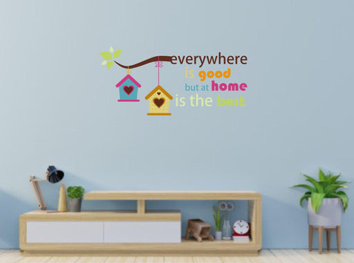 "Everywhere is good but at home is the best" quote with Bird Cage multicolor wall sticker - WoodenTwist
